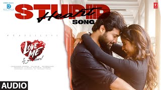 Stupid Heart Audio Song | Love Me | Ashish,Vaishnavi C | MM Keeravani | Sai Shreya | Chandrabose