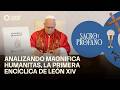 Sacro y Profano - Analizando Magnifica Humanitas, la primera encíclica de León XIV (03/06/2026)