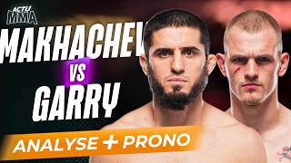 Islam Makhachev vs Ian Garry : ANALYSE et PRONOSTICS !