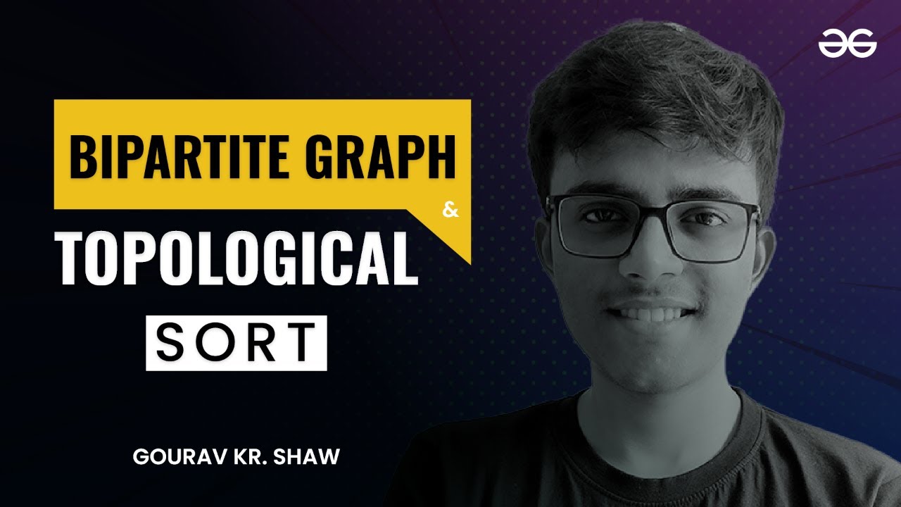 Vendigraph Bipartite Graph and Topological Sort | Interview Preparation for Graph ...