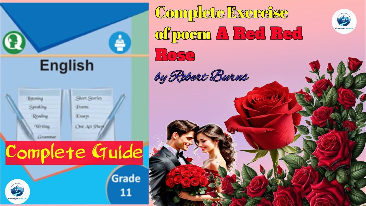 A Red, Red Rose by Robert Burns | Grade 11 English | Complete Exercise & Summary 