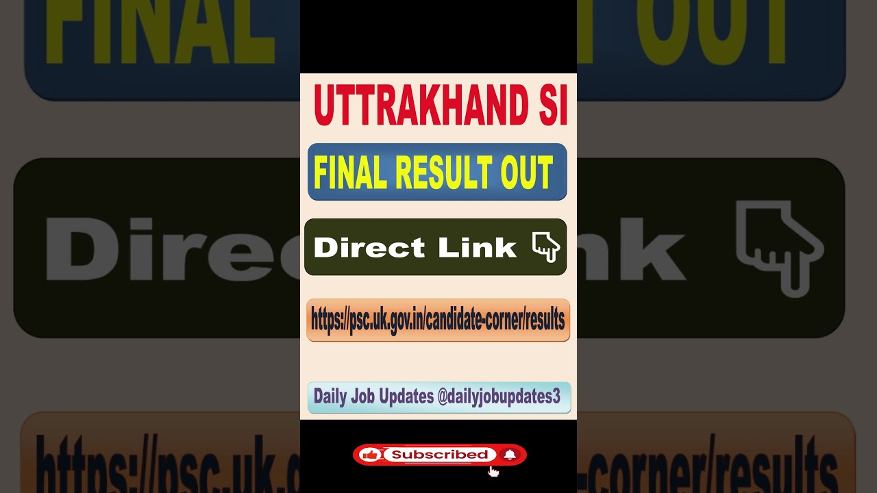 Uttarakhand SI Final Result 2025 Out | UKPSC Sub Inspector Final Result Declared | Daily Job Updates