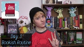 Day 3 - Bookish Routine | Biannual Bibliothon