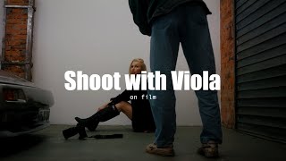 Photoshoot with Viola on film