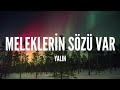 Yalın Meleklerin Sözü Var Lyrics 