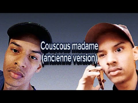 COUSCOUS MADAME COMPILATION (old version)