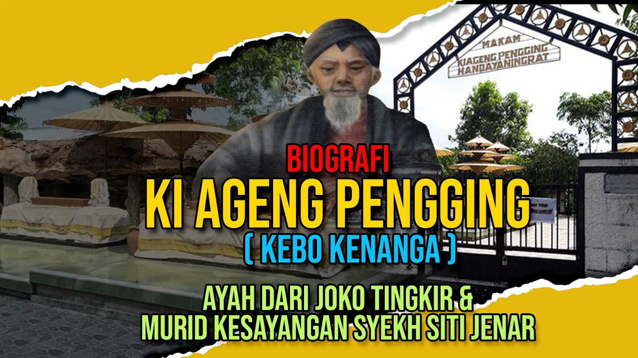 Biografi Ki Ageng Pengging atau Kebo Kenanga Ayah dari Joko TIngkir
