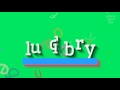 How to say ludibry high quality voices