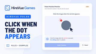 How the HireVue Pulse Game Works Examples Practice