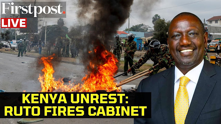 LIVE: Kenyan President Ruto Sacks Cabinet After Nationwide Protests over new Taxes