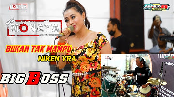 BUKAN TAK MAMPU NIKEN YRA               NEW MONATA