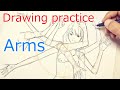 腕のワイヤーを描く練習 : Drawing Practice Arms
