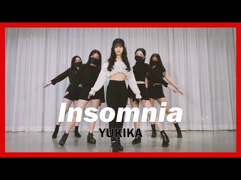 YUKIKA 유키카 - Insomnia 인섬니아｜DANCE COVER 댄스커버 <strong>안무영상</strong> [TNS]