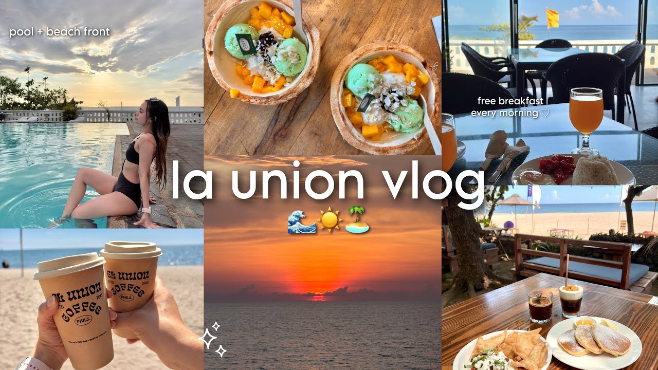 La Union vlog 🏖️ | beach, cafes and slow days 🌷