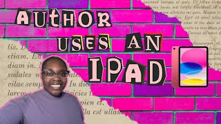 How Authors Can Use IPADs to Write a Book🌟| Ipad 10th Gen Unboxing 256 GB #ipad10thgen #indieauthor