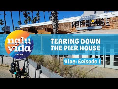 Vlog EP 1: Venice Beach's Newest Bar, Tearing Down The Pier House