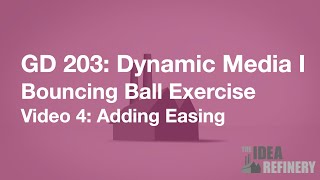 4. Bouncing Ball - Easing and Natural Motion