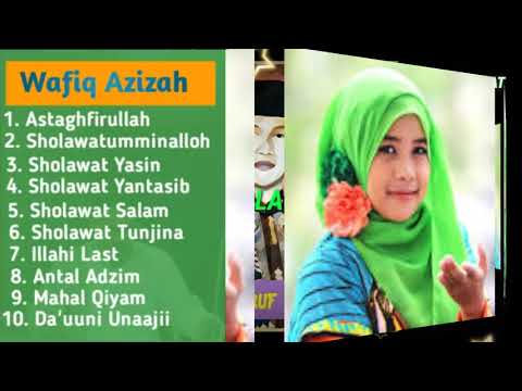 Wafiq Azizah Full Album Terbaru Sholawat 