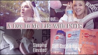 a day in my life with pots | dysautonomia awareness month