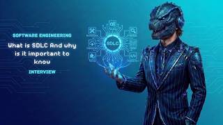 #2 What is SDLC, and why is it important 