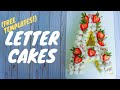 Letter Cake Tutorial | Cream Tarts | FREE Letter Templates