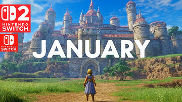 10 Impressive Nintendo Switch 2 & 1 Games Coming JANUARY 2026