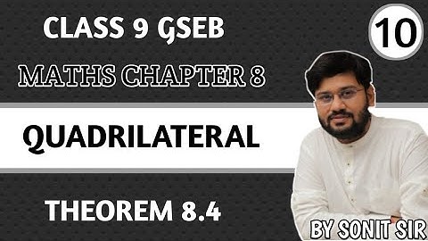 10 | theorem 8.4 | quadrilateral |maths class 9 | maths chapter 8 | ncert maths |