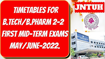 JNTUH 2-1 1st Mid Exam Time Tables||JNTUH B.Tech 2-1 B.Tech/B.Pharmcy 1st Mid Exam Time Tables 2022