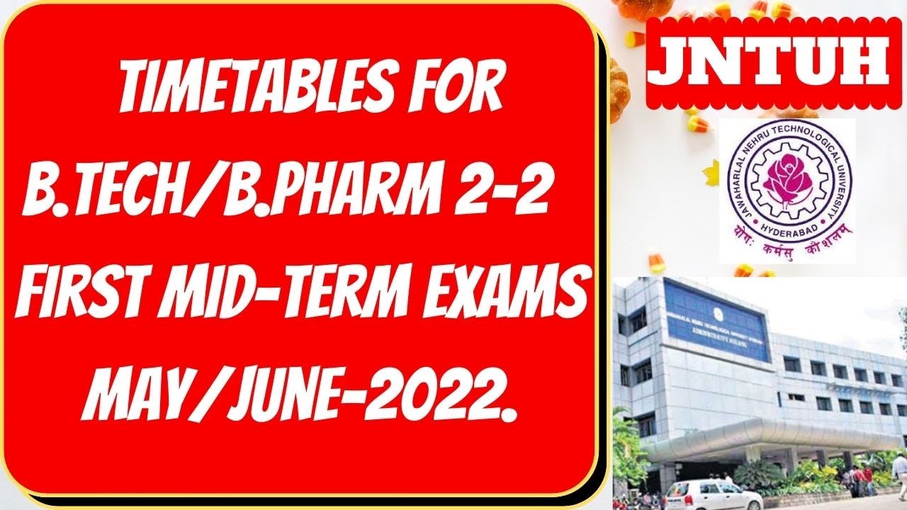 JNTUH 2-1 1st Mid Exam Time Tables||JNTUH B.Tech 2-1 B.Tech/B.Pharmcy 1st Mid Exam Time Tables 2022