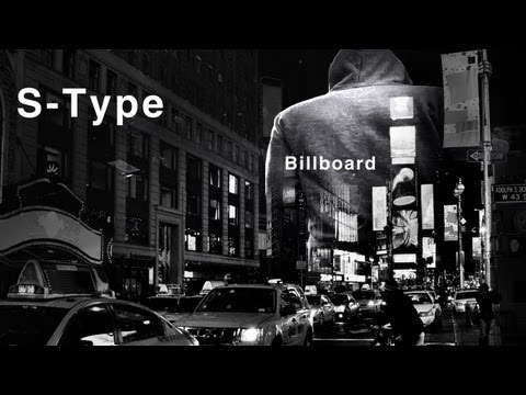 S-Type - Billboard (Official)