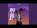 Bullet mp3