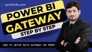 power bi gateway setup step by step tutorial