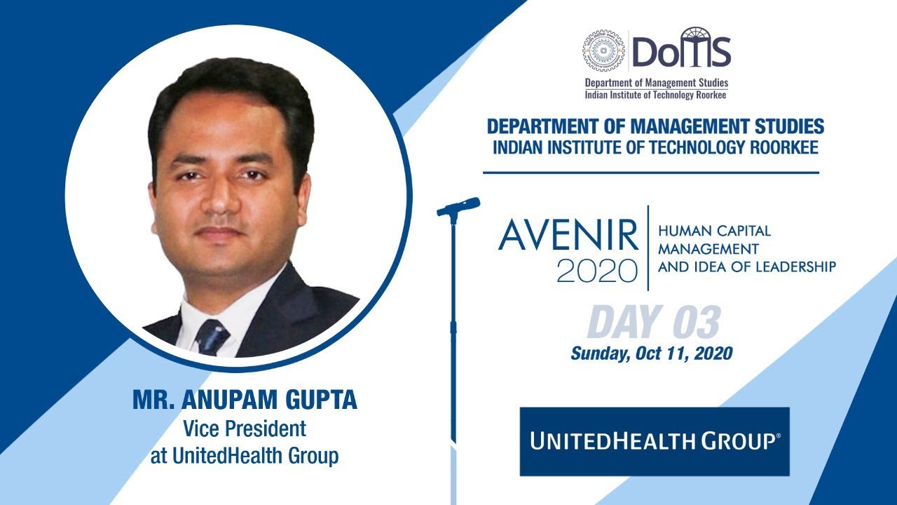 Avenir 2020 | Mr. Anupam Gupta | Vice President - Optum Global Analytics at  UnitedHealth Group