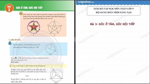 Bài 3 Chương 5: Góc ở tâm, góc nội tiếp - Toán 9 - Chân trời sáng tạo