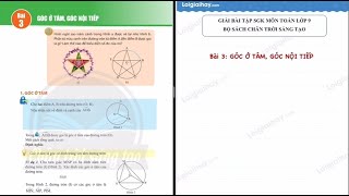 Bài 3 Chương 5: Góc ở tâm, góc nội tiếp - Toán 9 - Chân trời sáng tạo