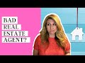 8 Signs You Are Working With A Bad Realtor