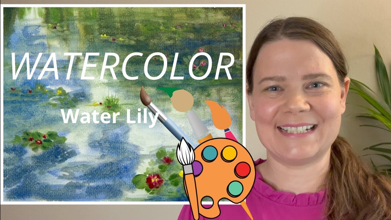 IMPRESSIONISTIC WATERCOLOR - WATER LILY POND - Tutorial step-by-step painting