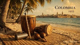 Colombia 1955 | 2 Hours of Vintage Caribbean, Pacific, Andean, Llanos, and Indigenous Music