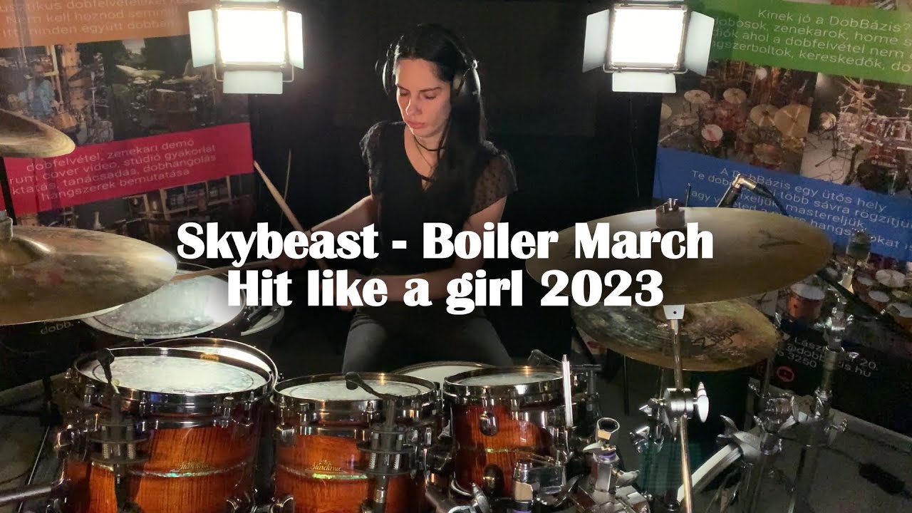 Boiler March - Skybeast (drum performance by Viktoria Vastag for HIT LIKE A GIRL contest 2023)