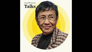 Maria Ressa on journalism the new internet and AI strip-mining our humanity
