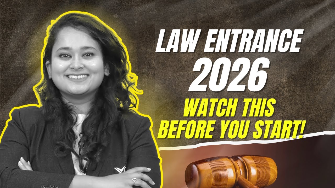 Law Entrance 2026: Watch This Before You Start Your Preparation! | Adv. Muskan Gupta