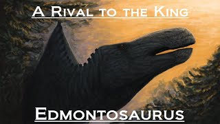Prehistoric Breakdown: Edmontosaurus