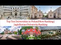 Top Ten UNIVERSITIES IN POLAND New Ranking | Jagiellonian University World Ranking