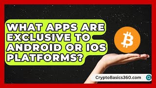 Famous What Apps Are Exclusive to Android or iOS Platforms? | All About Operating Systems News Wealth