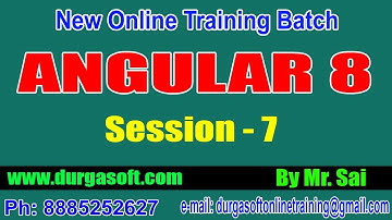 7. Introduction, History, Versions and Notable Features of Angular 8 by Sai Sir