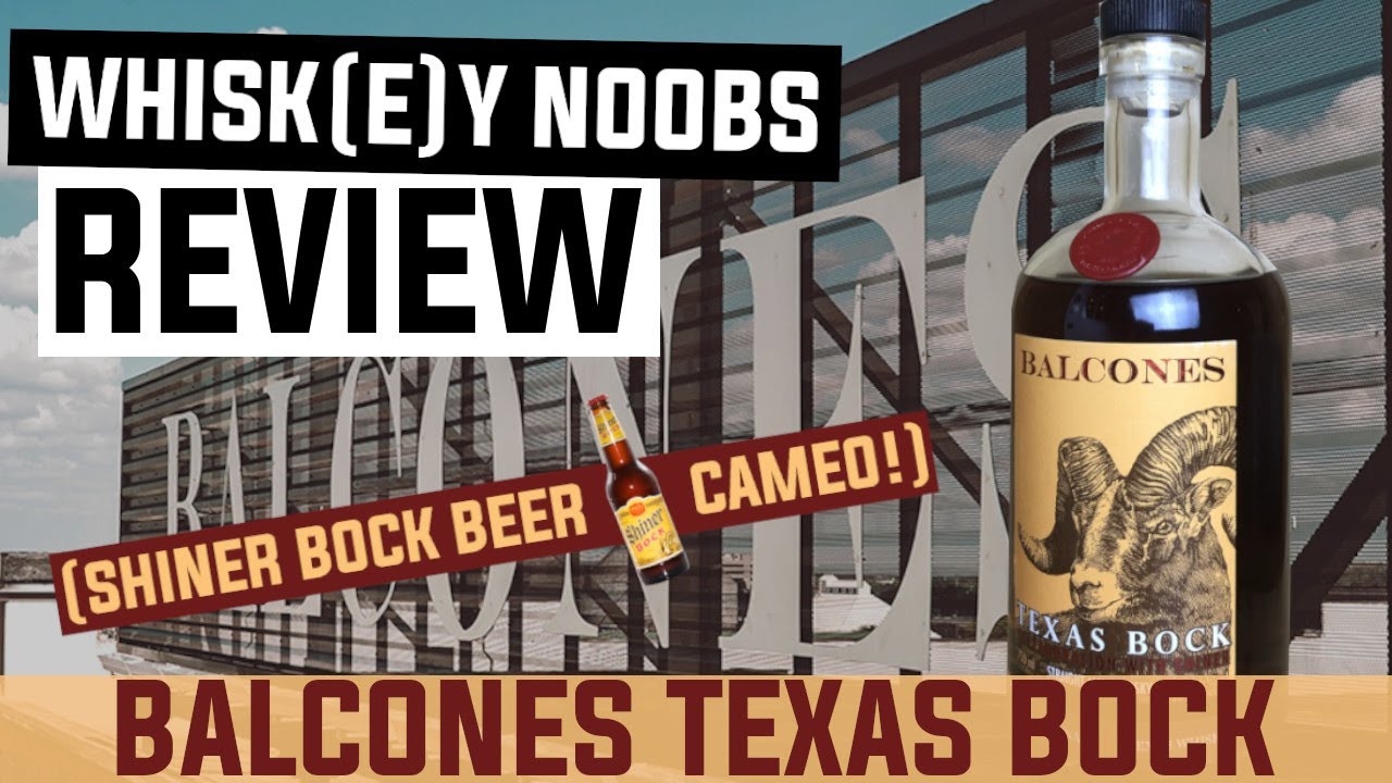 Balcones Texas Bock Whisky Review | Whiskey Noobs Review