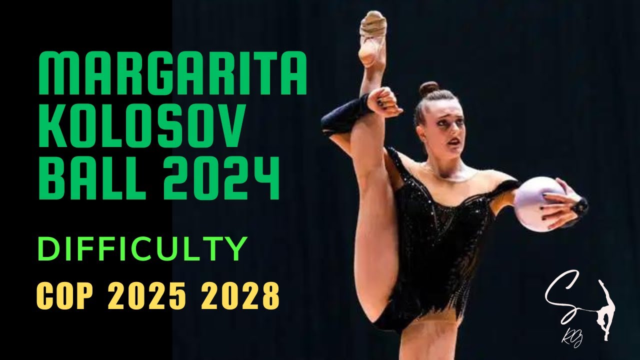 Margarita Kolosov Ball 2024 | CoP 2025 2028 Difficulty analysis (with explanations)