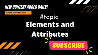 HTML elements and attributes । HTML tutorial - 3