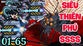 FULL ( TẬP 01-65 ) | TẬN THẾ TÔI THỨC TỈNH SIÊU THIÊN PHÚ CẤP SSSS | MYMY VIETSUB
