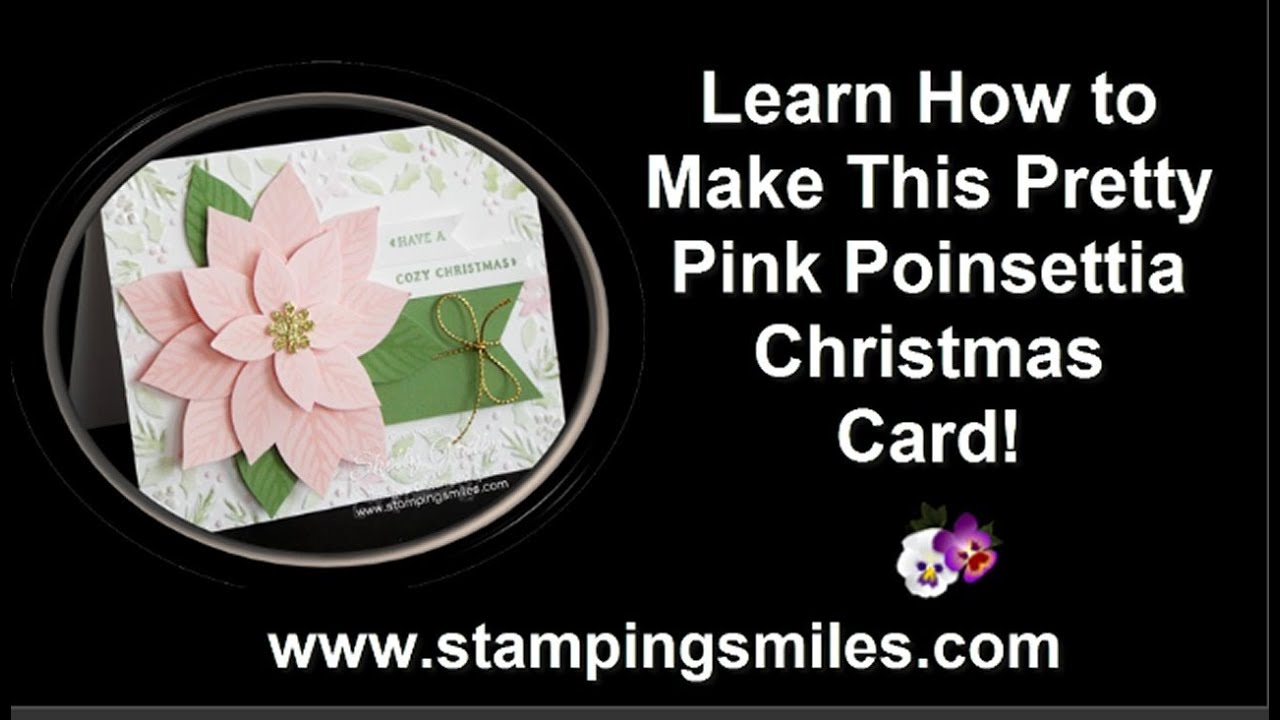 Pretty Pink Poinsettia Christmas Card - YouTube